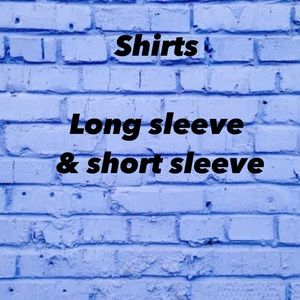 Long sleeve & short sleeve shirts